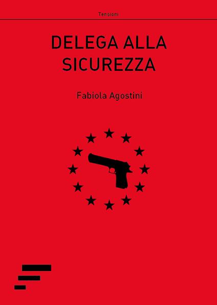 Delega alla sicurezza - Fabiola Agostini - copertina
