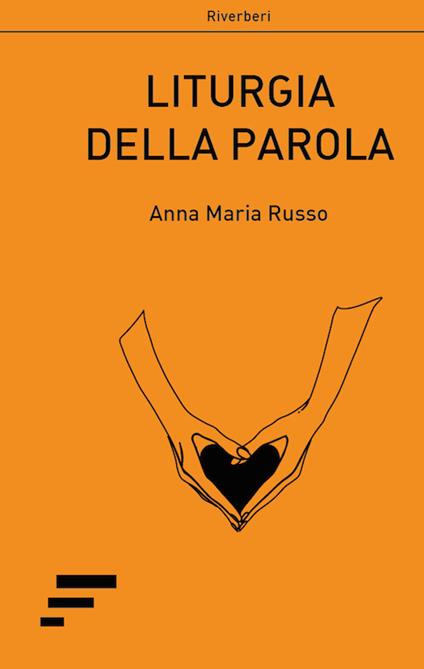 Liturgia della parola - Anna Maria Russo - copertina