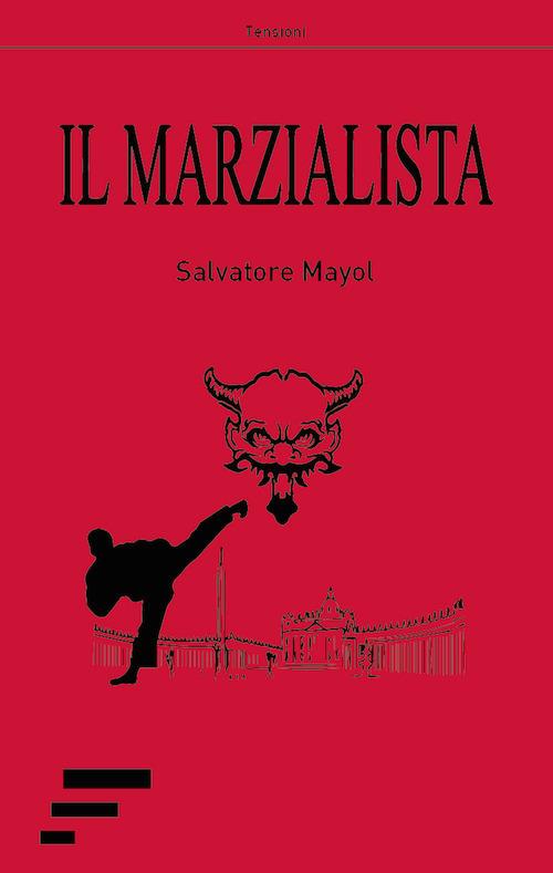 Il marzialista - Salvatore Mayol - copertina