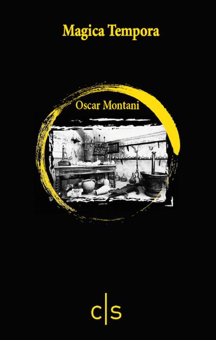 Magica tempora - Oscar Montani - copertina