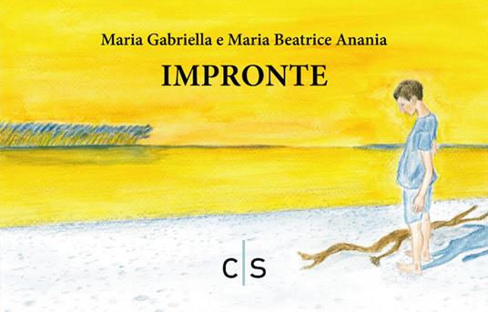Impronte - Maria Gabriella Anania,Maria Beatrice Anania - copertina