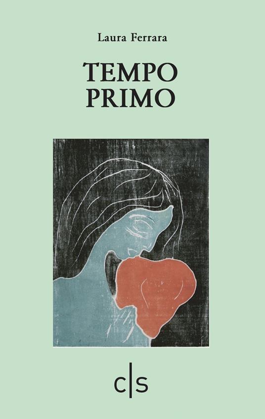 Tempo primo - Laura Ferrara - copertina
