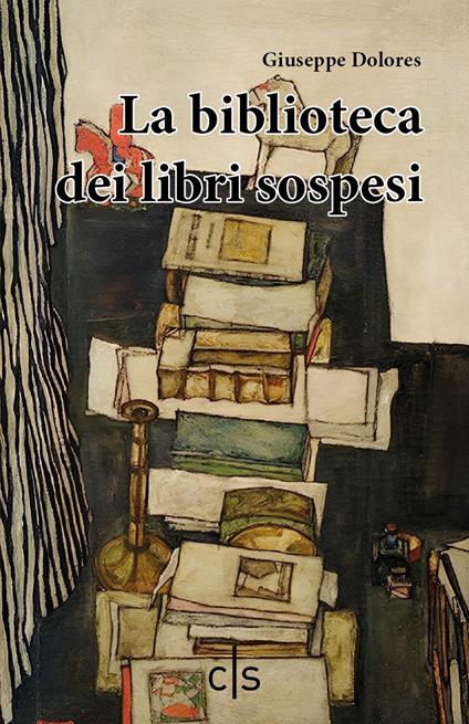 La biblioteca dei libri sospesi - Giuseppe Dolores - copertina