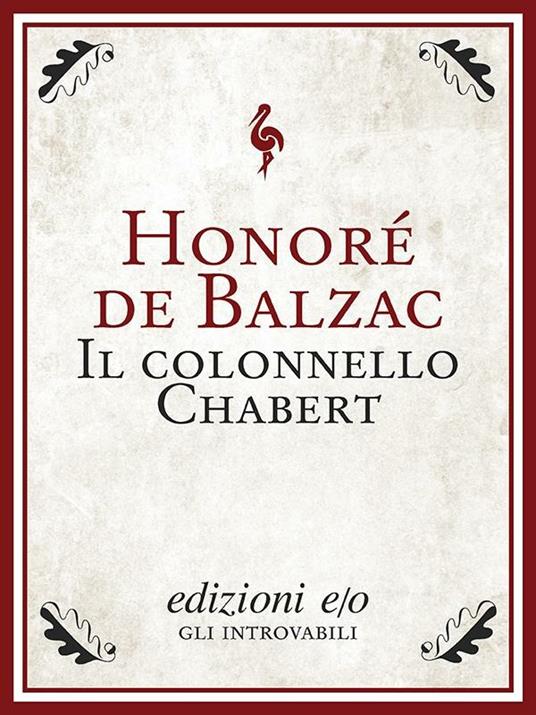 Il colonnello Chabert - Honoré de Balzac,Michele Cantoni - ebook
