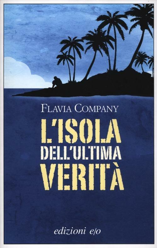 L'isola dell'ultima verità - Flavia Company - copertina