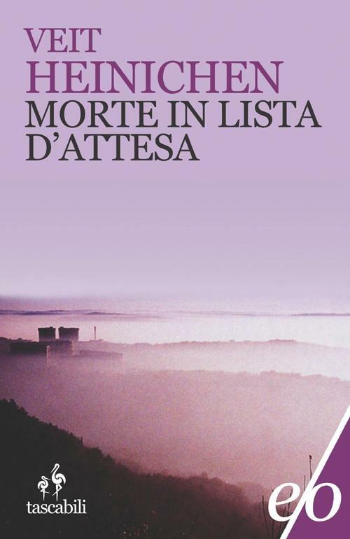 Morte in lista d'attesa - Veit Heinichen - copertina