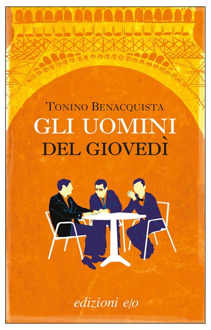 Gli uomini del giovedì - Tonino Benacquista,Guia Risari - ebook