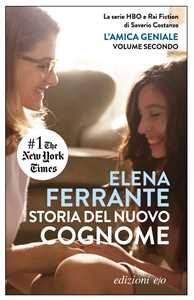 Libro Storia del nuovo cognome. L'amica geniale. Vol. 2 Elena Ferrante