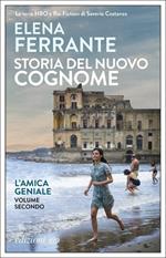 Storia del nuovo cognome. L'amica geniale. Vol. 2