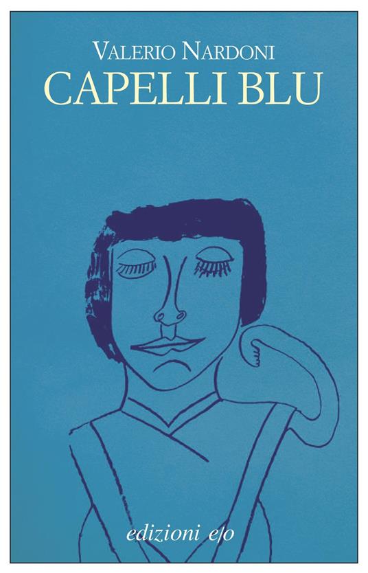 Capelli blu - Valerio Nardoni - ebook