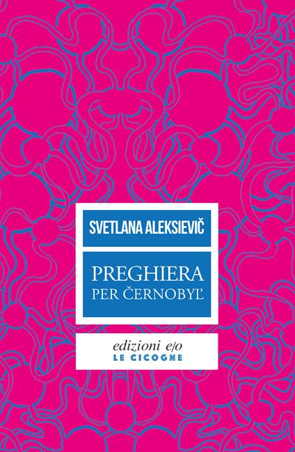 Preghiera per Cernobyl'. Cronaca del futuro - Svetlana Aleksievic,Sergio Rapetti - ebook