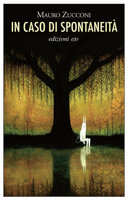 In caso di spontaneità - Mauro Zucconi - ebook