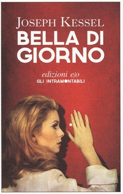 Bella di giorno - Joseph Kessel - copertina