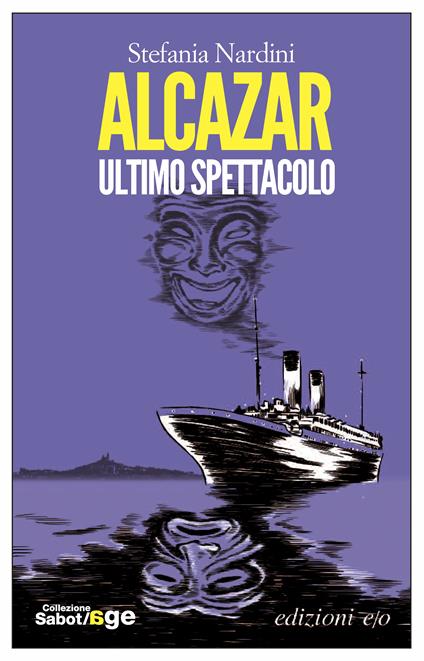 Alcazar. Ultimo spettacolo - Stefania Nardini - ebook