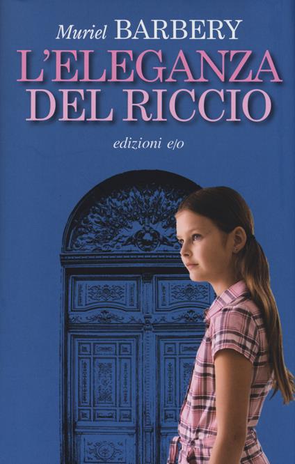 L'eleganza del riccio - Muriel Barbery - copertina