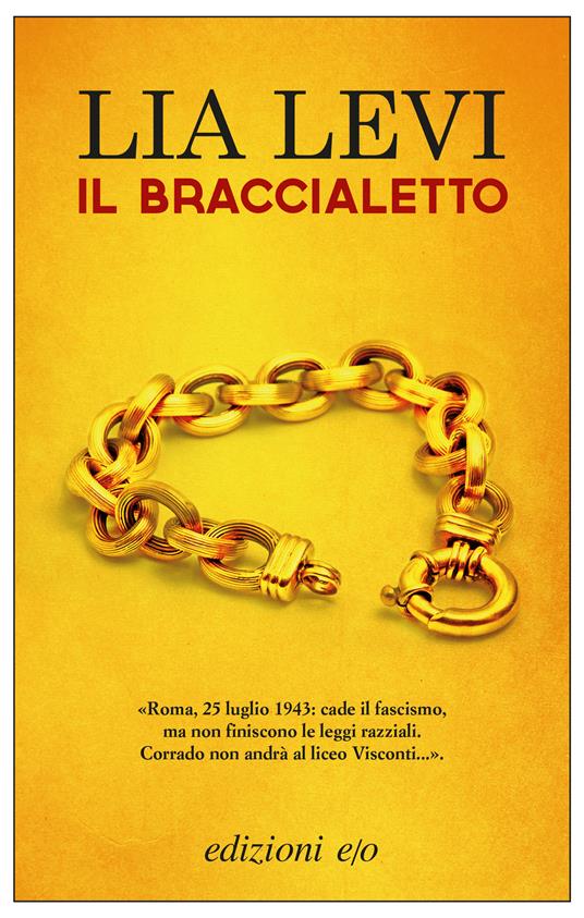 Il braccialetto - Lia Levi - ebook