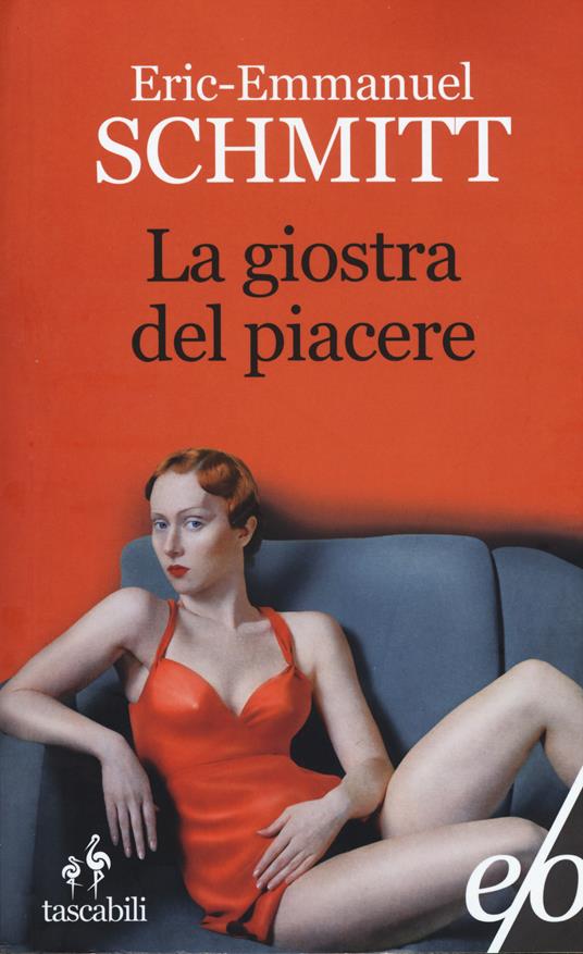 La giostra del piacere - Eric-Emmanuel Schmitt - copertina