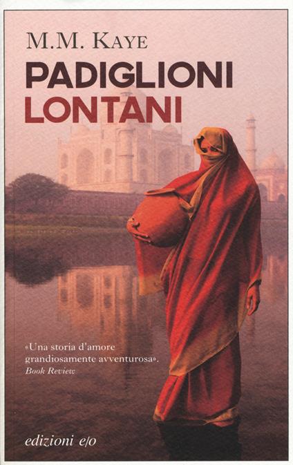 Padiglioni lontani - M. M. Kaye - copertina