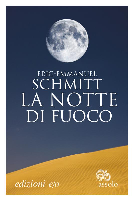La notte di fuoco - Eric-Emmanuel Schmitt,Alberto Bracci Testasecca - ebook