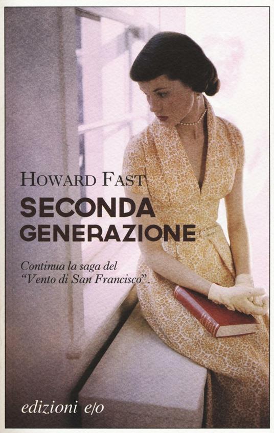 Seconda generazione - Howard Fast - copertina