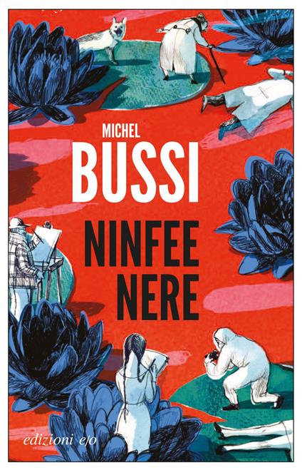 Ninfee nere - Michel Bussi,Alberto Bracci Testasecca - ebook