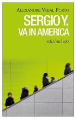 Sergio Y. va in America