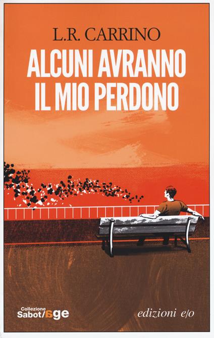 Alcuni avranno il mio perdono - L. R. Carrino - copertina