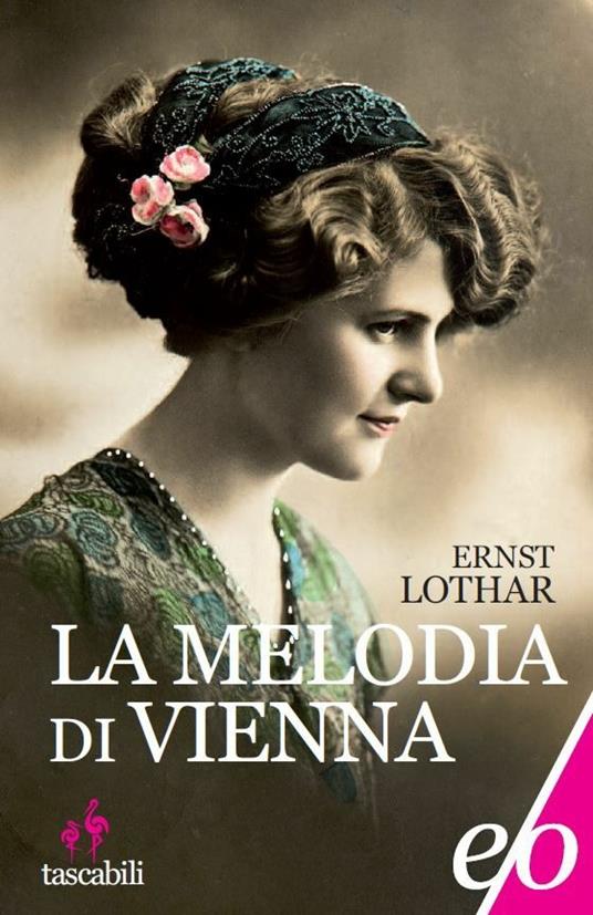 La melodia di Vienna - Ernst Lothar - copertina