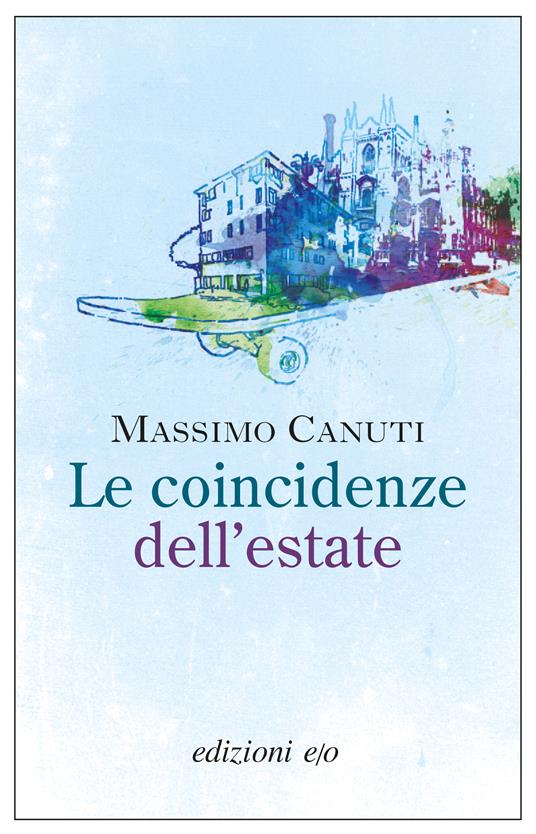 Le coincidenze dell'estate - Massimo Canuti - ebook