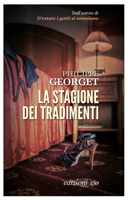 La stagione dei tradimenti - Philippe Georget,Silvia Manfredo - ebook