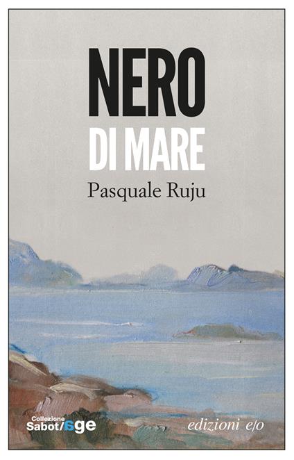 Nero di mare - Pasquale Ruju - ebook