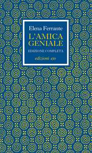 Libro L' amica geniale. Edizione completa cofanetto Elena Ferrante