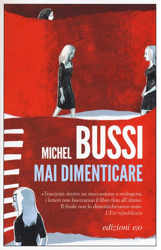 Mai dimenticare - Michel Bussi - copertina