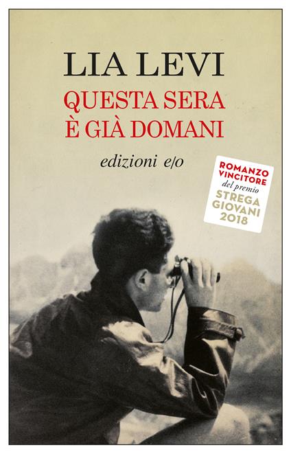 Questa sera è già domani - Lia Levi - ebook