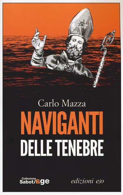 Naviganti delle tenebre - Carlo Mazza - copertina