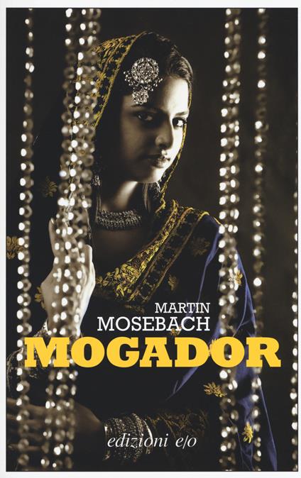 Mogador - Martin Mosebach - copertina
