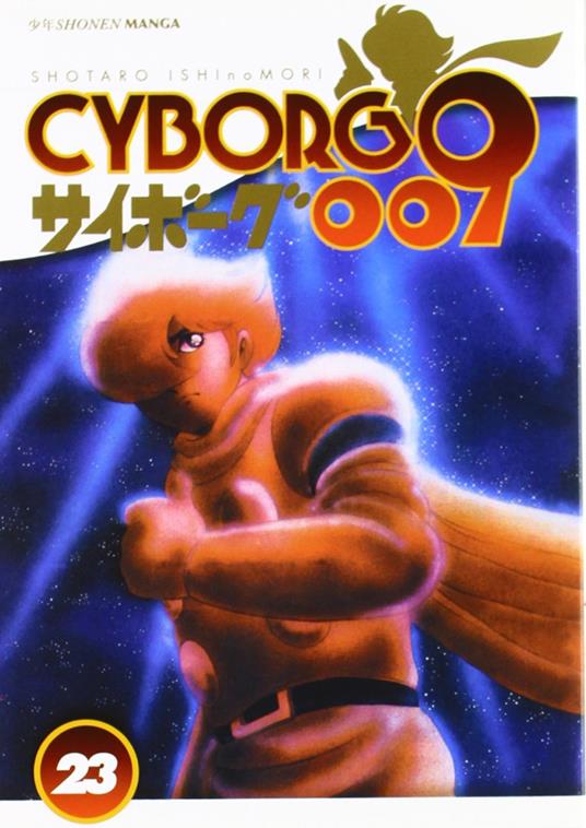 Cyborg 009. Vol. 23 - Shotaro Ishinomori - copertina