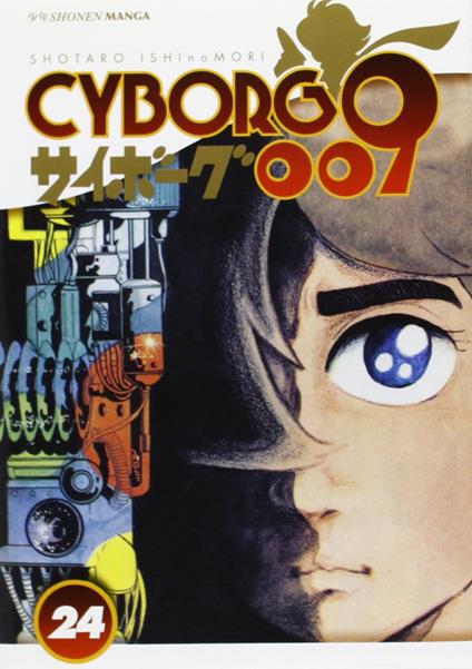 Cyborg 009. Vol. 24 - Shotaro Ishinomori - copertina