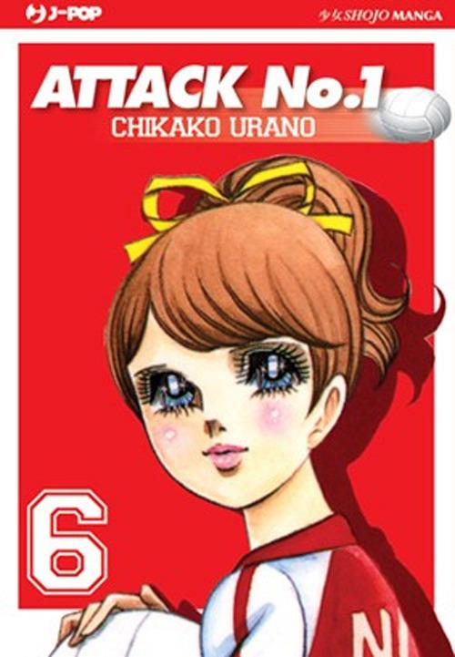 Attack No. 1. Vol. 6 - Chikako Urano - copertina