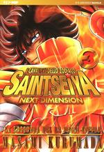 I cavalieri dello zodiaco. Saint Seiya. Next dimension. Vol. 3