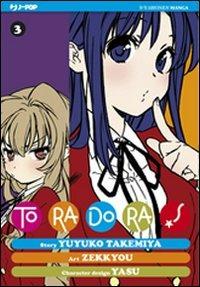 Toradora!. Vol. 3 - Yuyuko Takemiya,Zekkyou - copertina
