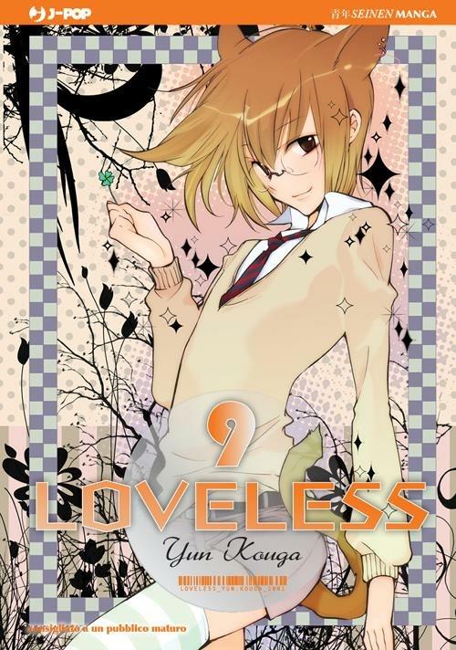 Loveless. Vol. 9 - Yun Kouga - copertina
