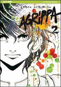 Agrippa. Vol. 2 - Toru Uchimizu - copertina