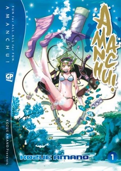 Amanchu!. Vol. 1 - Kozue Amano - copertina