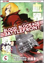 Blood blockade battlefront. Vol. 5