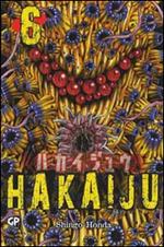 Hakaiju. Vol. 6