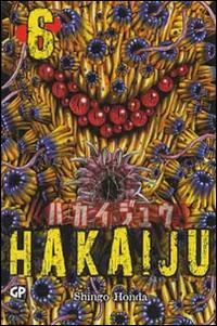 Hakaiju. Vol. 6 - Shingo Honda - copertina