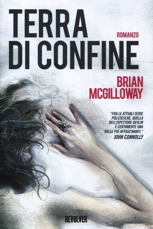 Terra di confine - Brian McGilloway - copertina