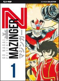 Mazinger Z. Ultimate edition. Vol. 1 - Go Nagai - copertina