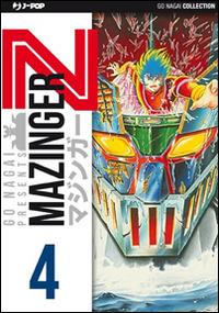 Mazinger Z. Ultimate edition. Vol. 4 - Go Nagai - copertina